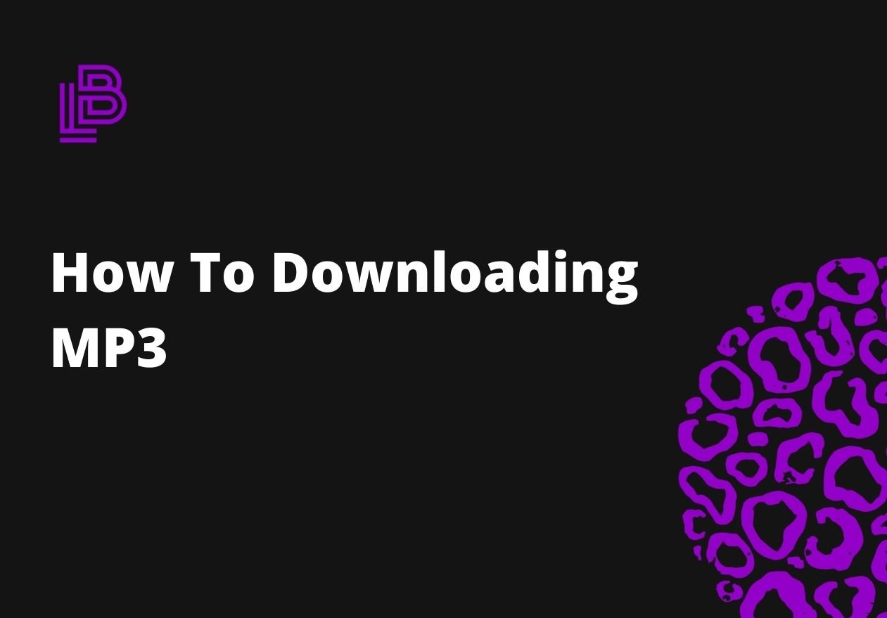 How To Downloading MP3
