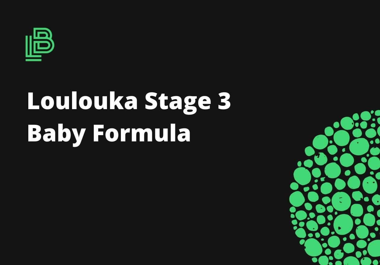 Loulouka Stage 3 Baby Formula
