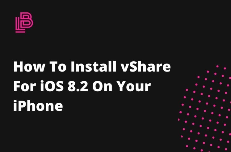 How To Install vShare For iOS 8.2 On Your iPhone